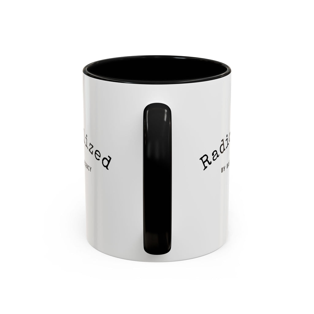 Radicalized by Basic Decency Coffee Mug