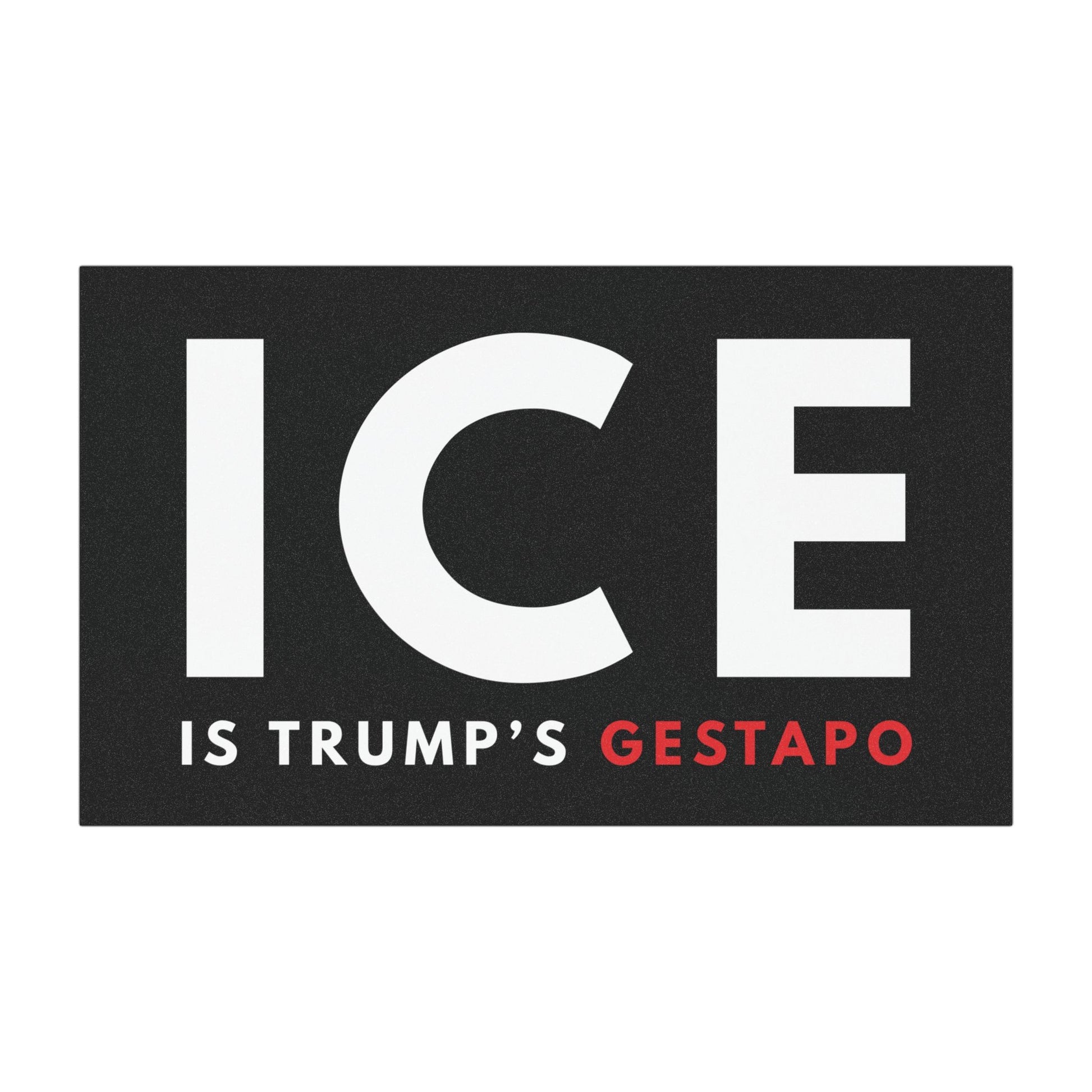 ICE is Trump's Gestapo | Anti-ICE Car Bumper Magnet