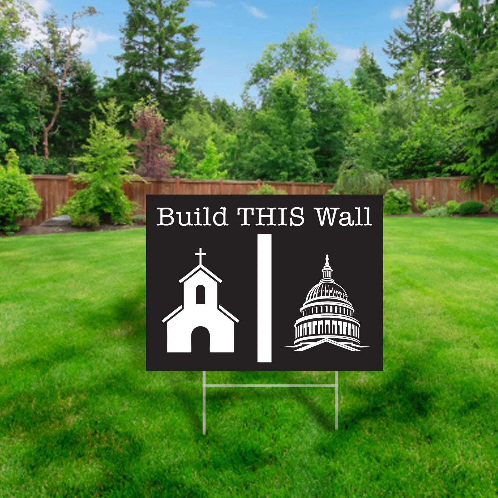 Build This Wall Yard Sign