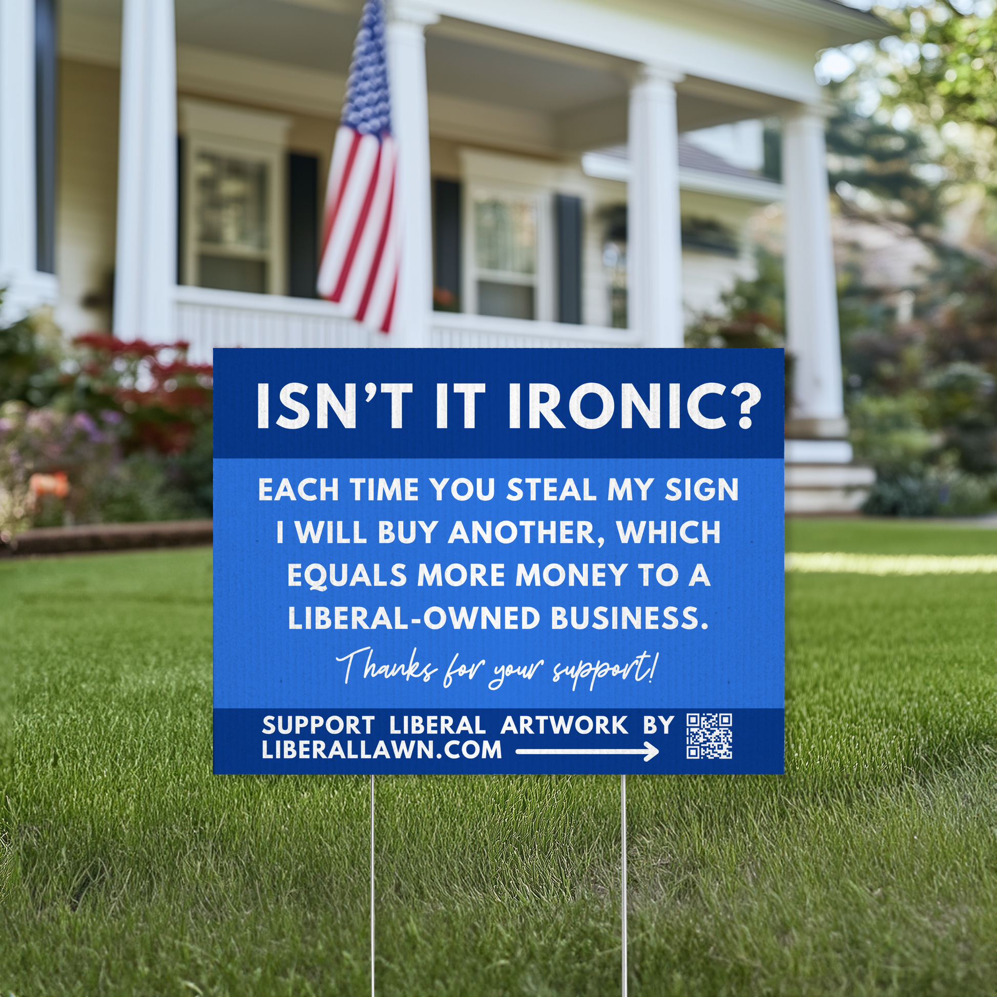 Ironic Yard Sign, Snarky Theft Prevention Sign, Anti-MAGA