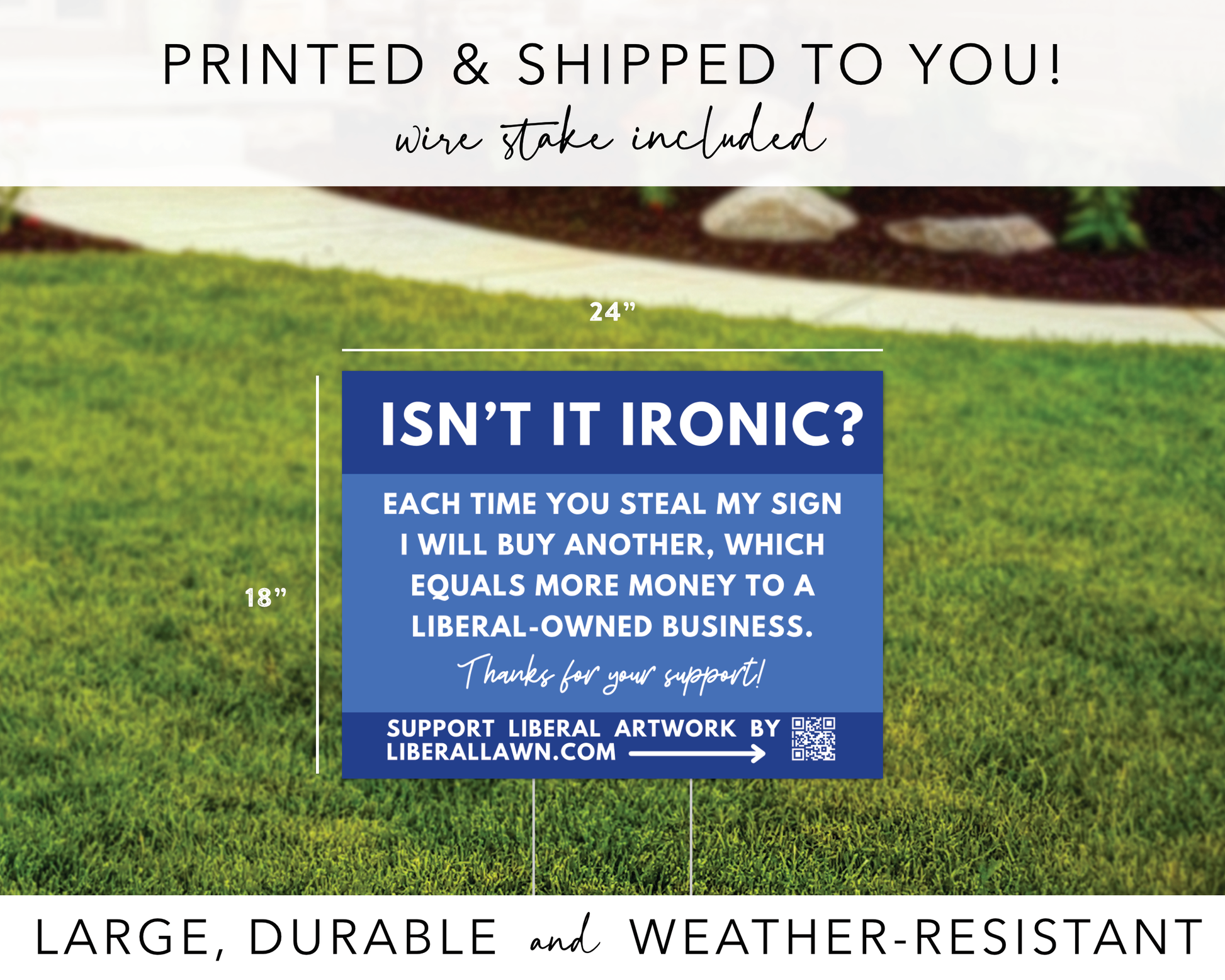 Ironic Yard Sign, Snarky Theft Prevention Sign, Anti-MAGA