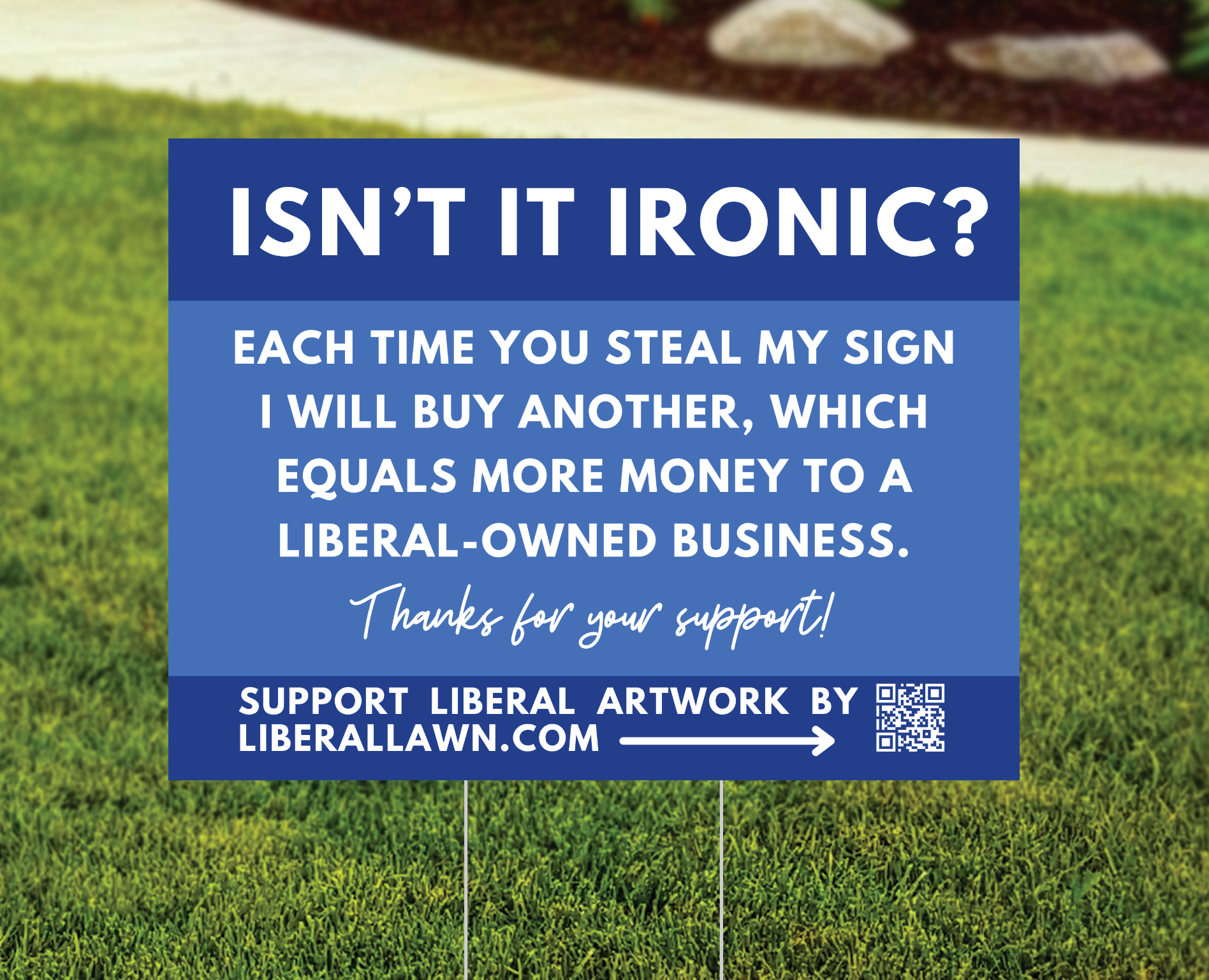 Ironic Yard Sign, Snarky Theft Prevention Sign, Anti-MAGA