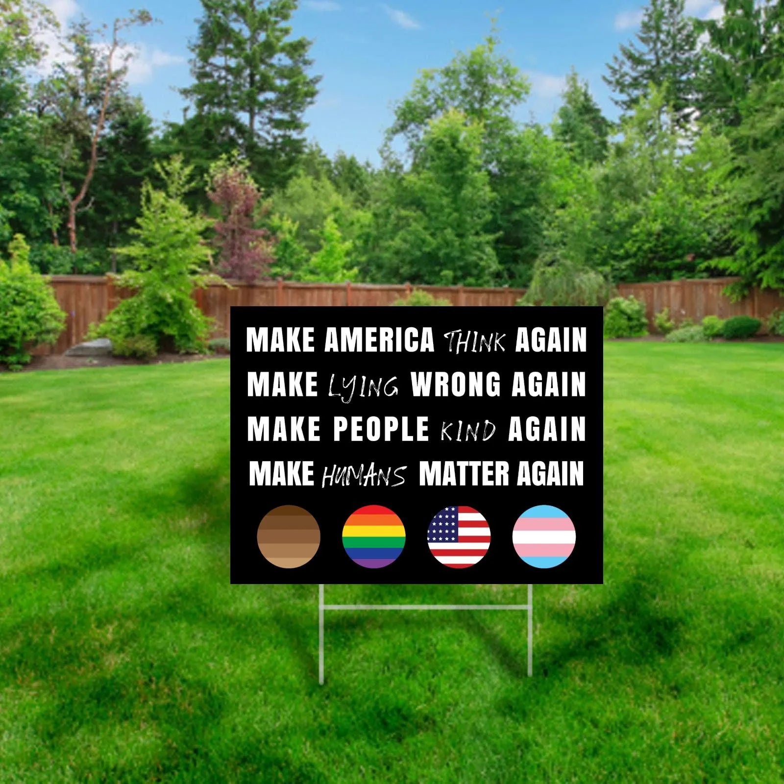 Make America Kind Again - Anti Trump Yard Sign