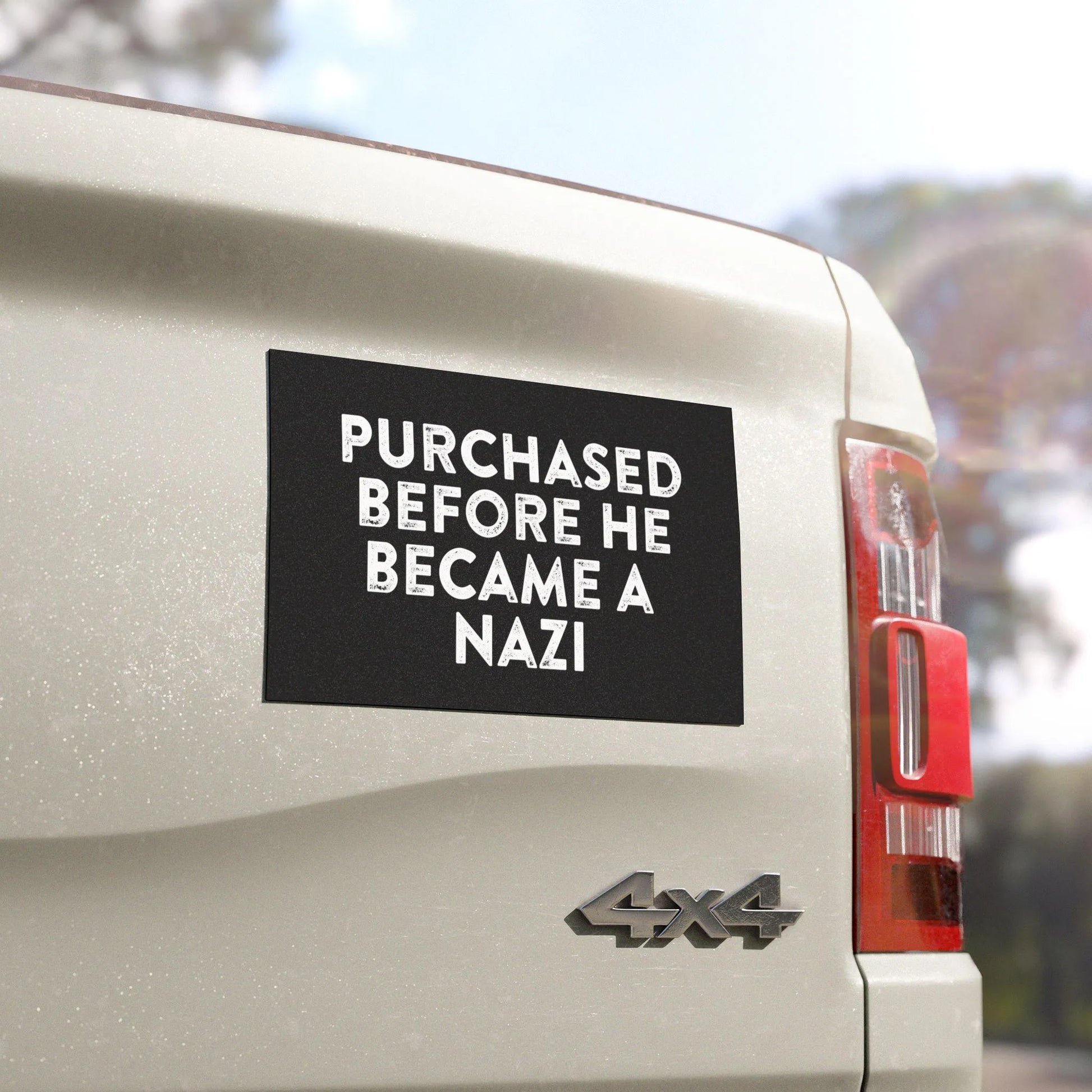 Purchased Before He Became a Nazi Bumper Magnet, Anti-Elon Car Magnet, Sarcastic Tesla Magnet