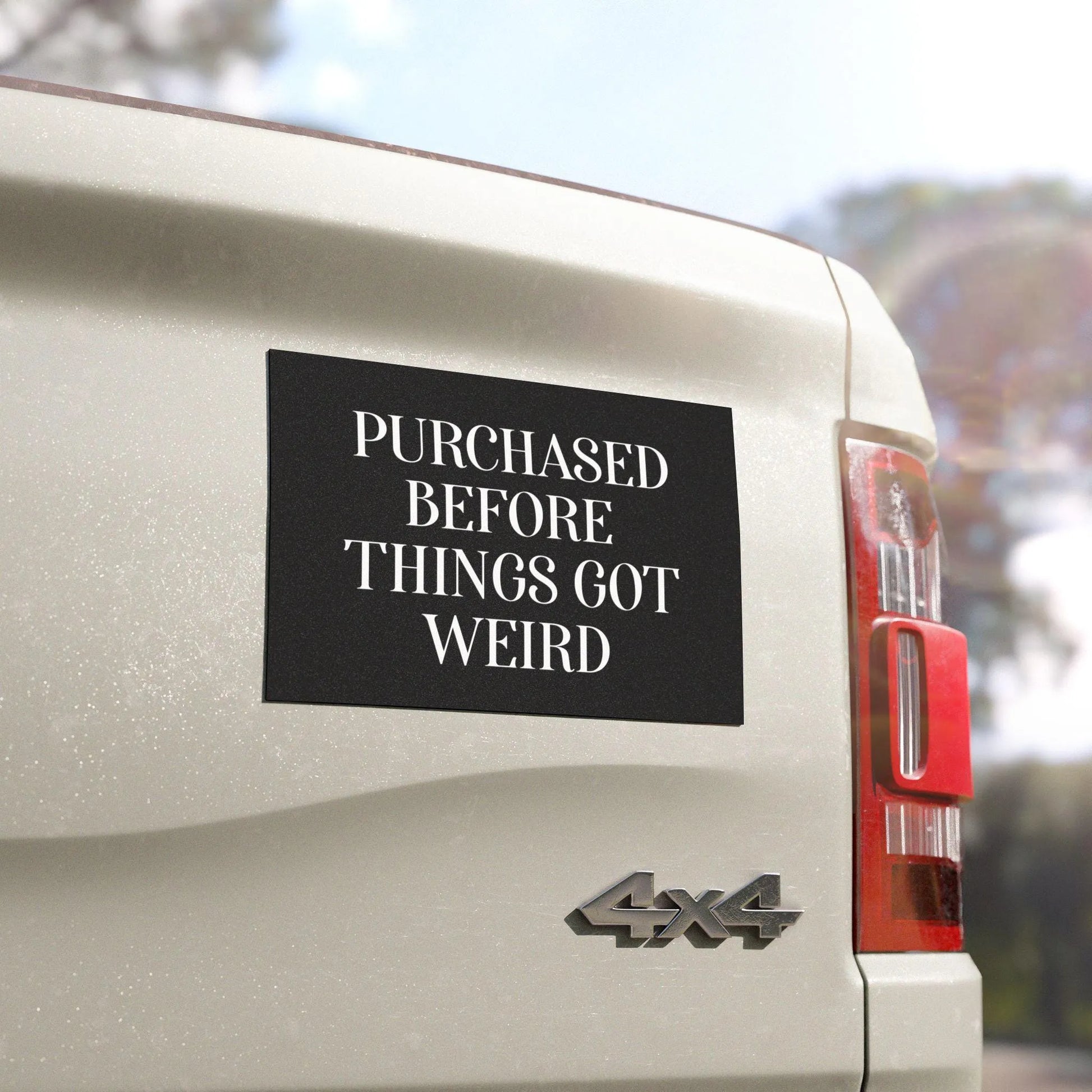 Purchased Before Things Got Weird Bumper Magnet, Anti-Elon Tesla Car Magnet