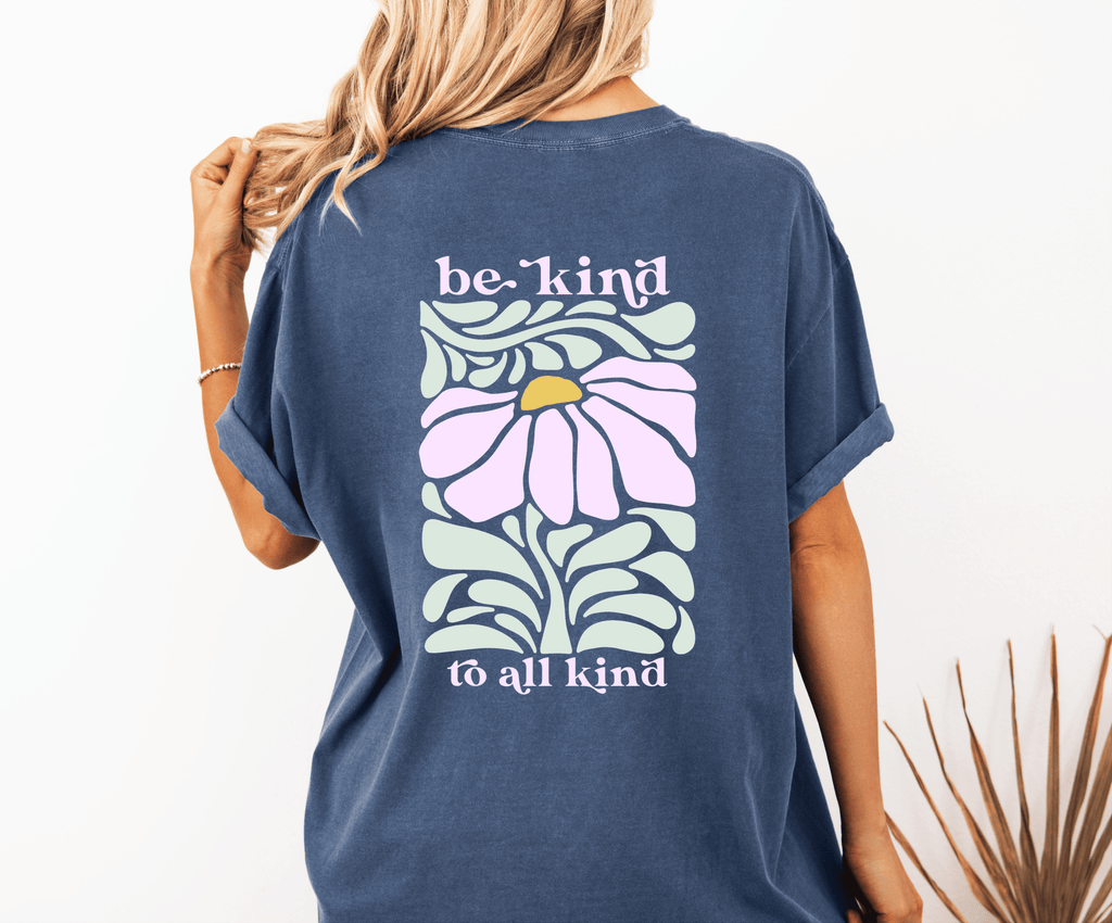 Be Kind to All Kind Floral T-Shirt
