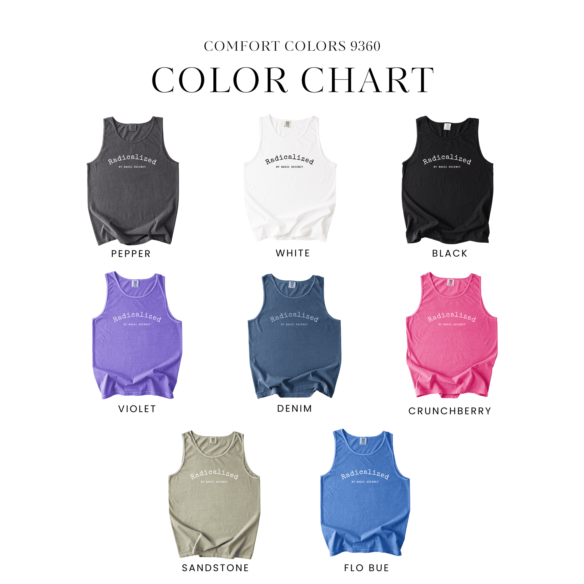 Radicalized by Basic Decency Tank Top