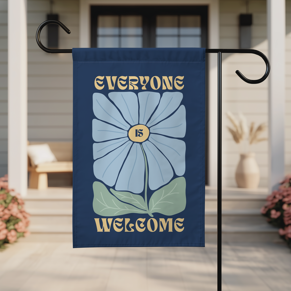 Everyone Is Welcome Here Floral Garden Flag