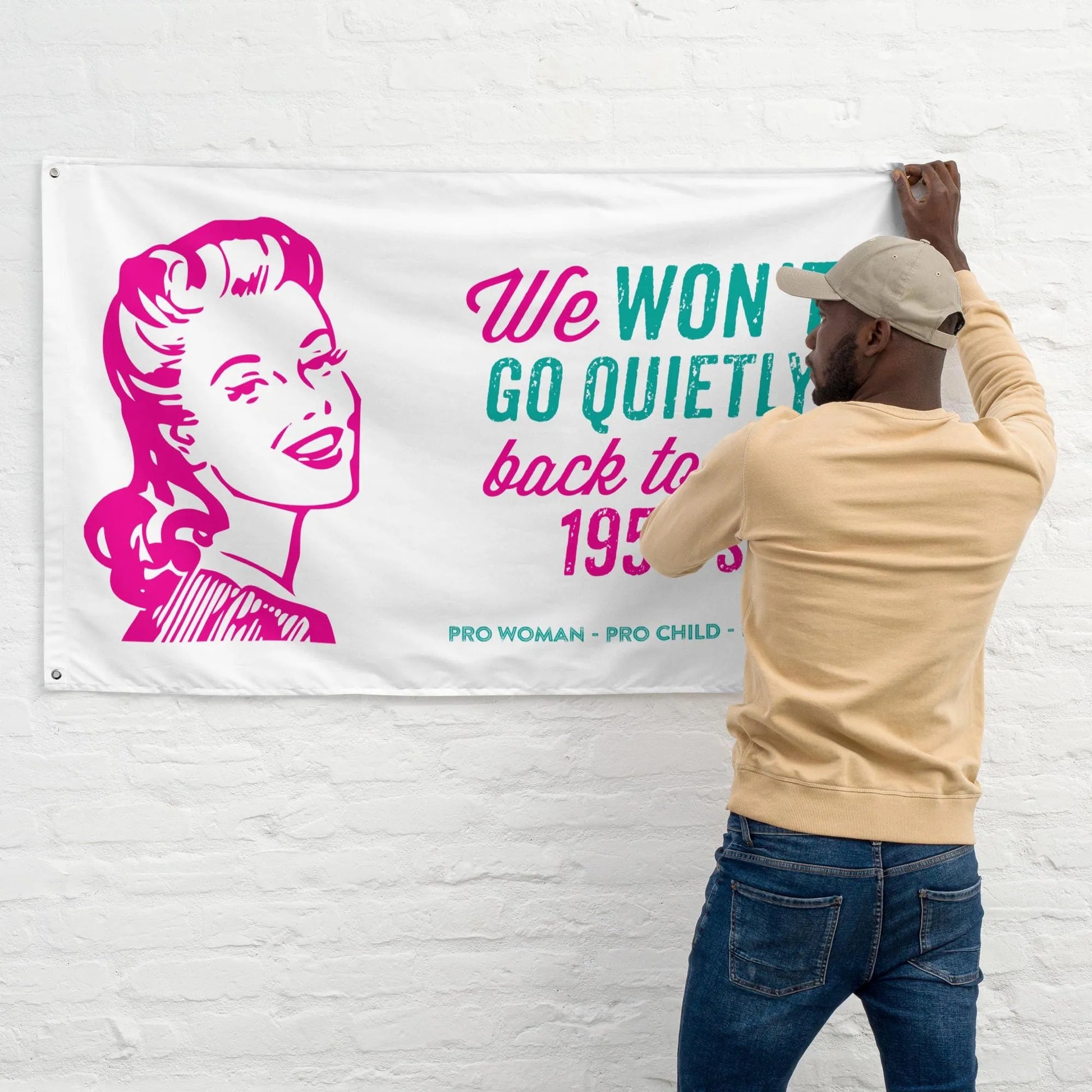 We Won&#39;t Go Quietly Back Flag, Women&#39;s Rights, 1950s, Reproductive Rights, Pro Choice Flag, Feminist Flag