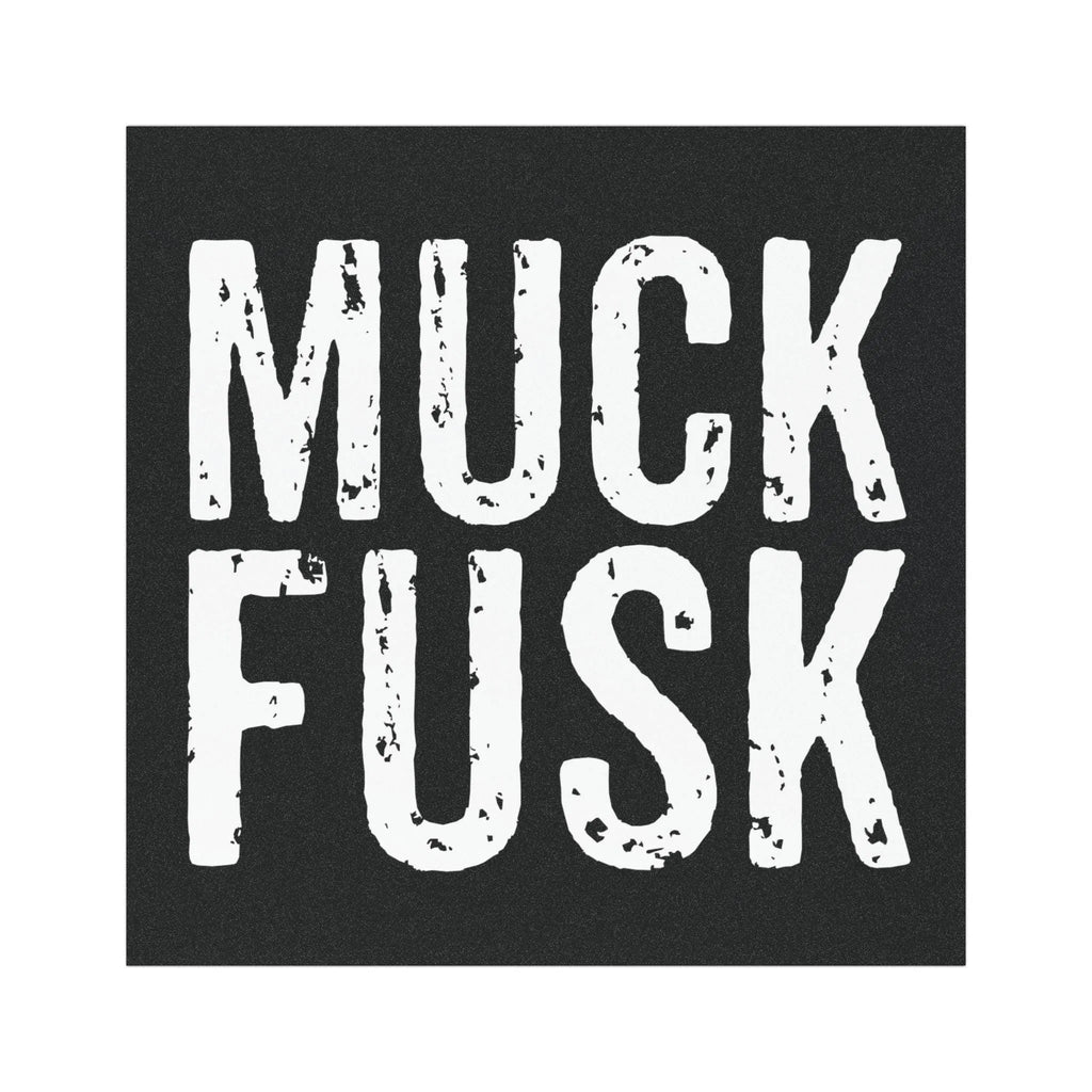 Muck Fusk Car Magnet, Square, Funny Anti-Elon Bumper Magnet