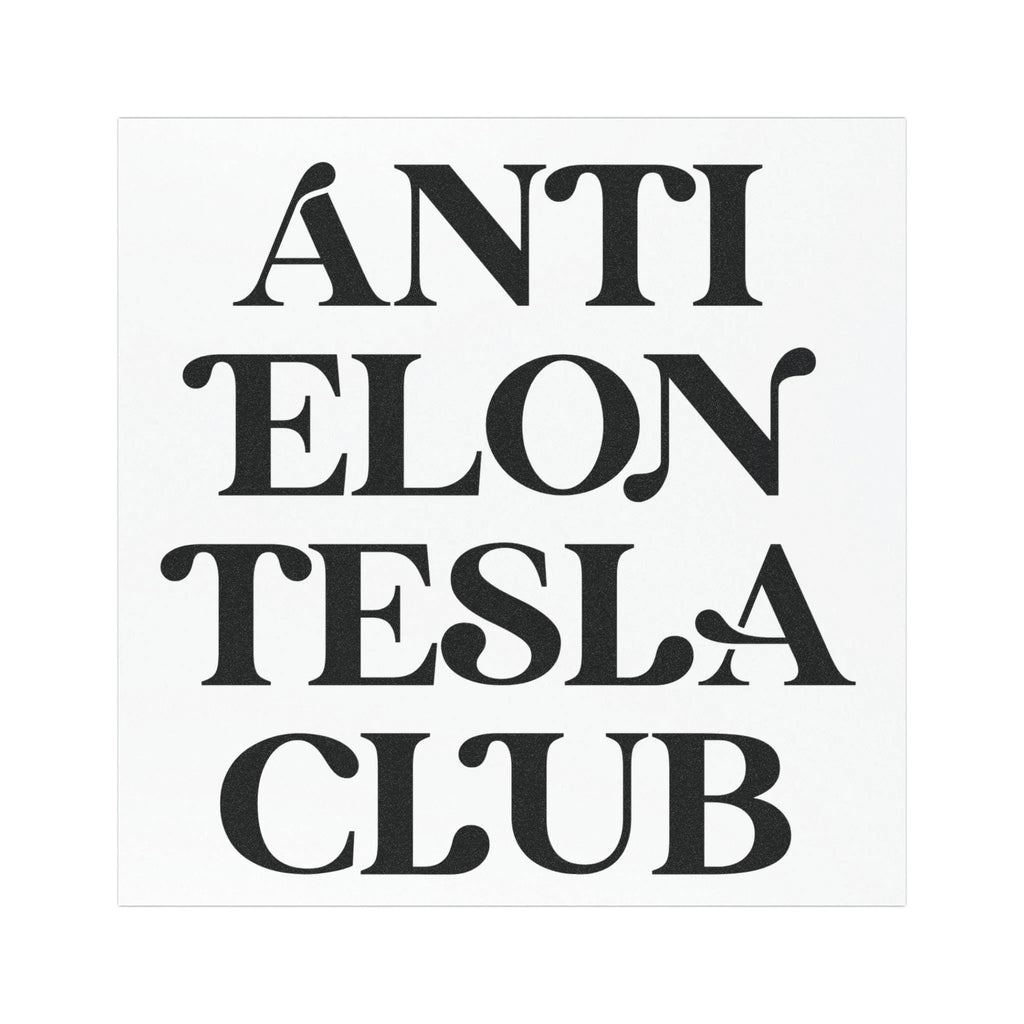 Anti Elon Tesla Club Car Magnet, Square, Funny Anti-Musk Bumper Magnet