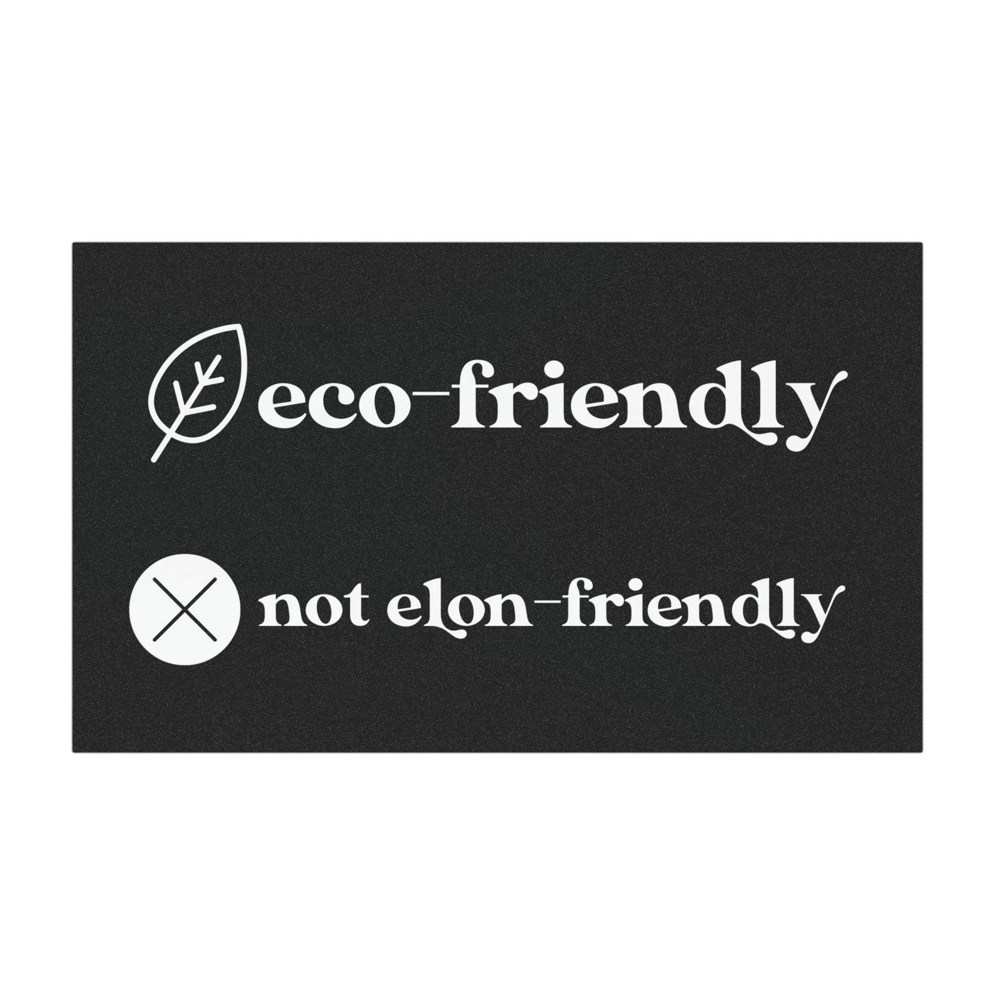 Eco-Friendly, Not Elon-Friendly Car Magnet, Anti-Elon Musk Bumper Magnet