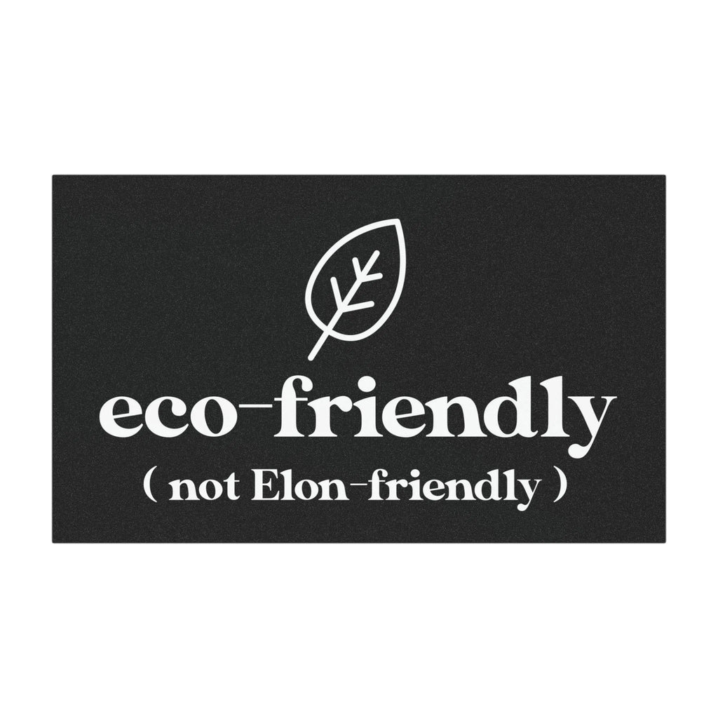 Eco-Friendly, Not Elon-Friendly Car Magnet, Anti-Elon Bumper Magnet