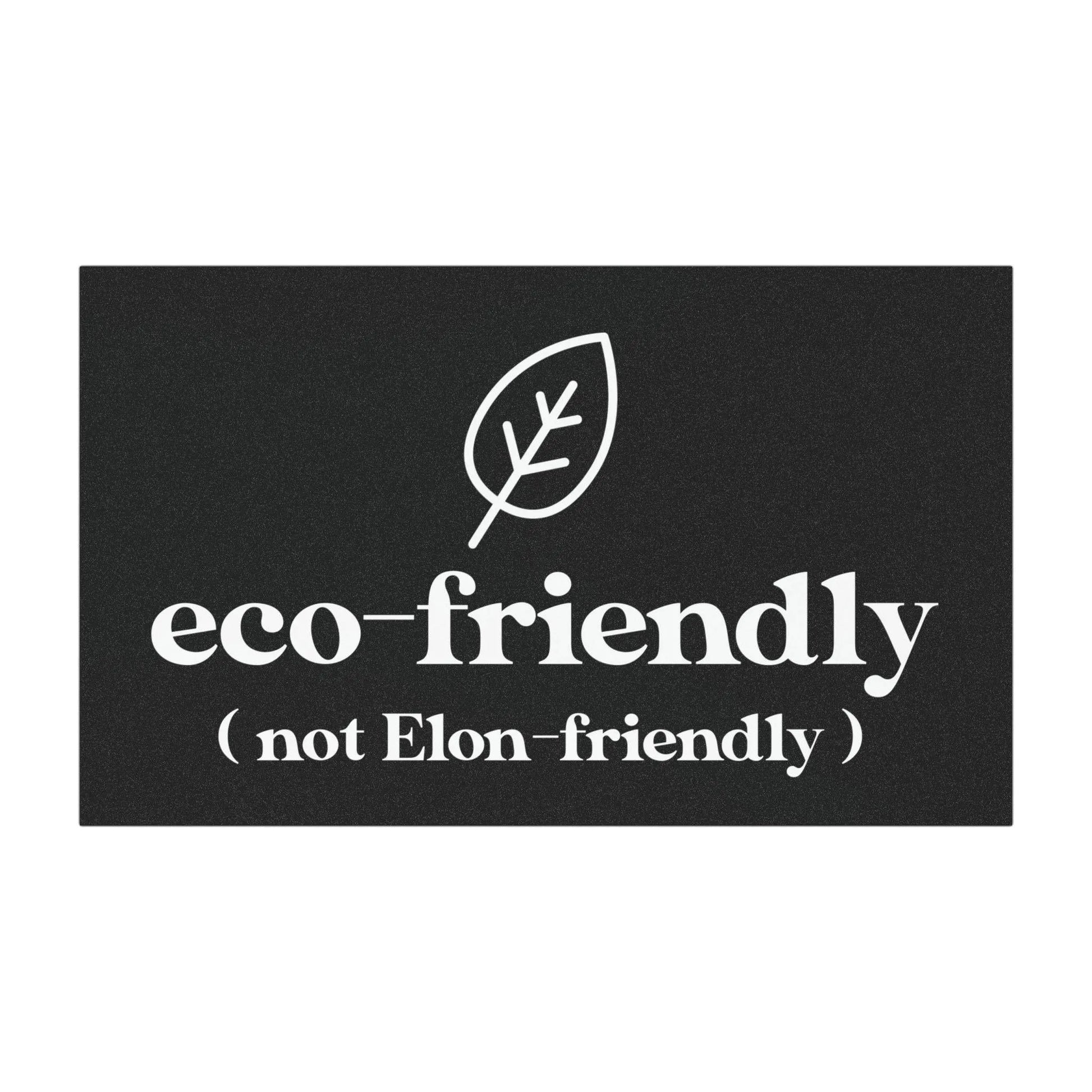 Eco-Friendly, Not Elon-Friendly Car Magnet, Anti-Elon Bumper Magnet