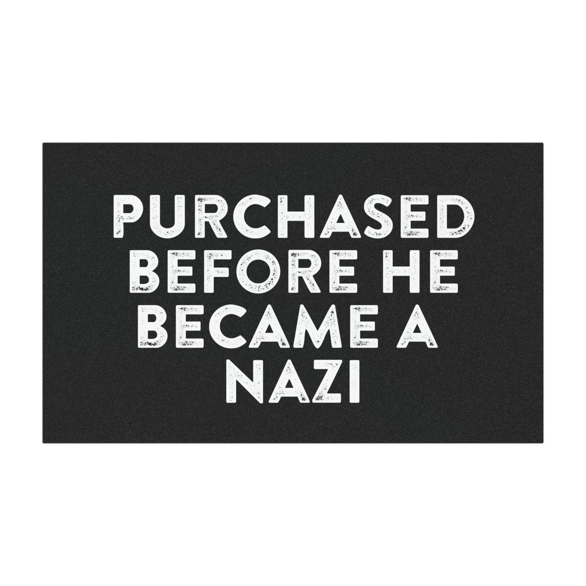 Purchased Before He Became a Nazi Bumper Magnet, Anti-Elon Car Magnet, Sarcastic Tesla Magnet