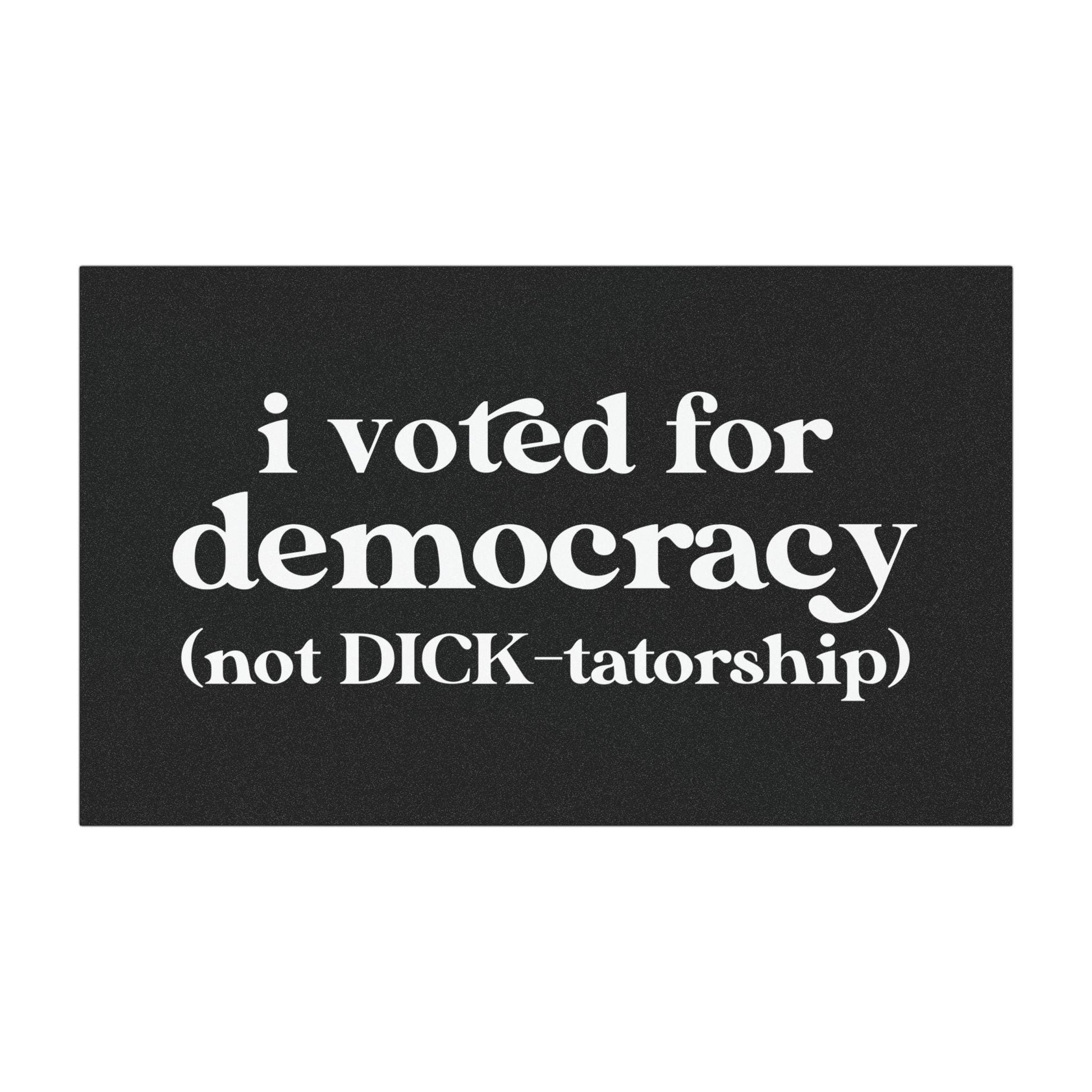 I Voted for Democracy Car Magnet - Anti Dictatorship Political Bumper Magnet