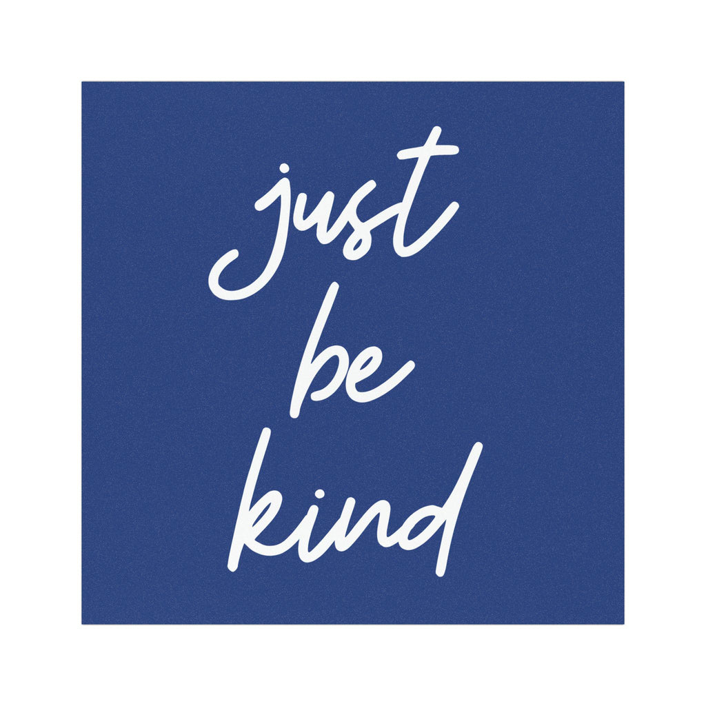 Just Be Kind Car Magnet – Blue Square Handwritten Bumper Magnet – Positive Kindness Quote Car Accessory