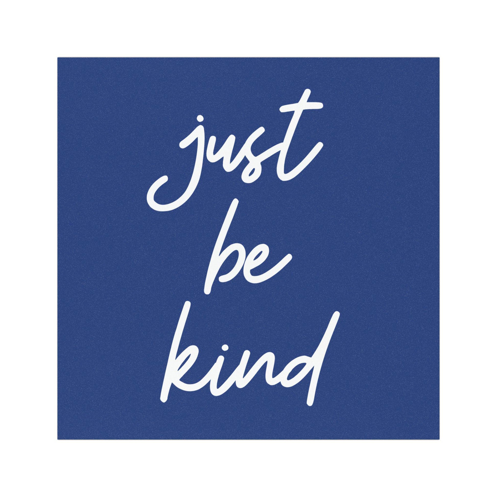 Just Be Kind Car Magnet – Blue Square Handwritten Bumper Magnet – Positive Kindness Quote Car Accessory