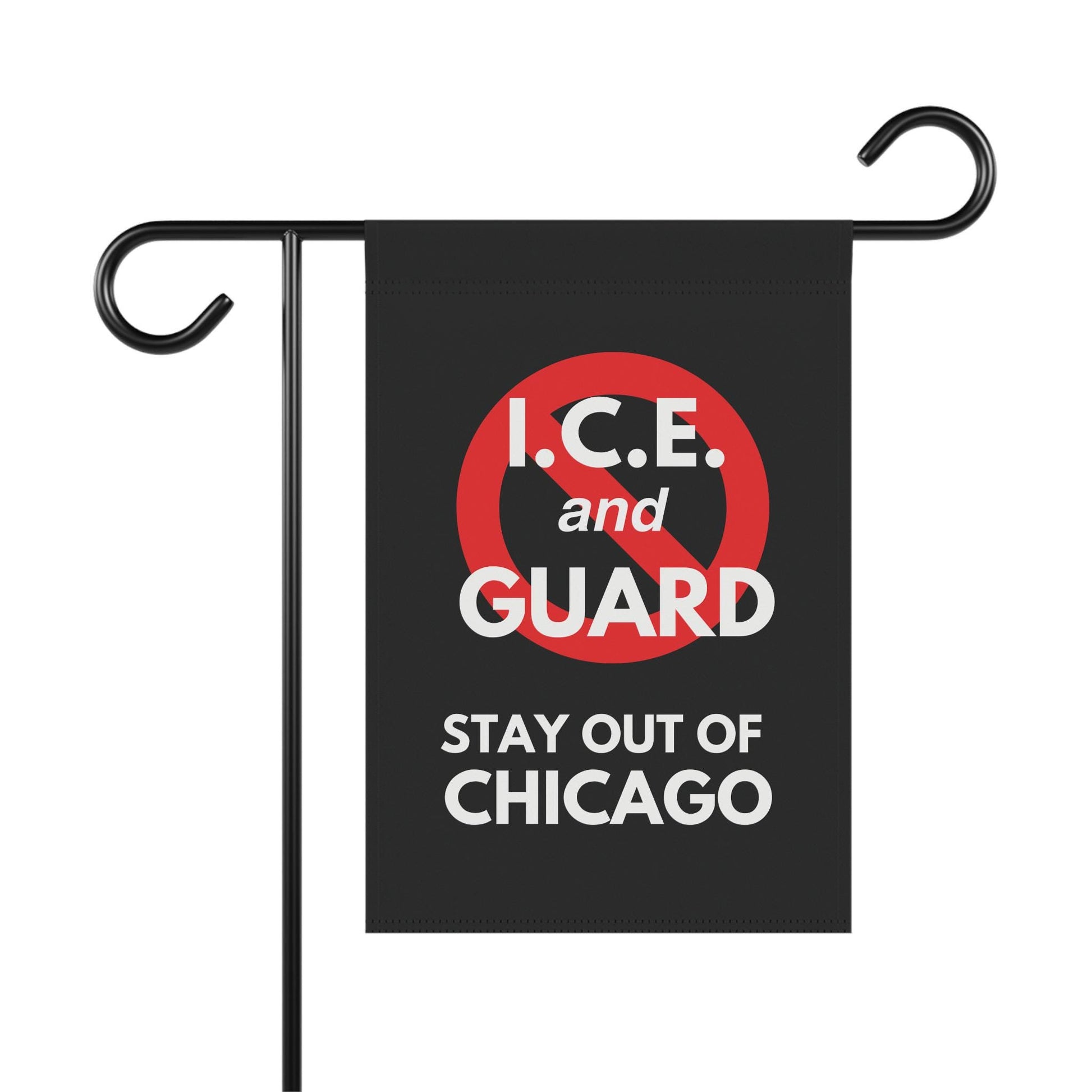 ICE and Guard Stay Out of Chicago Flag, Protest Garden Flag, Political House Banner, Anti ICE Rally