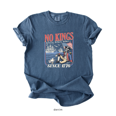 No Kings Since 1776 Shirt – Anti Fascist Patriotic Tee